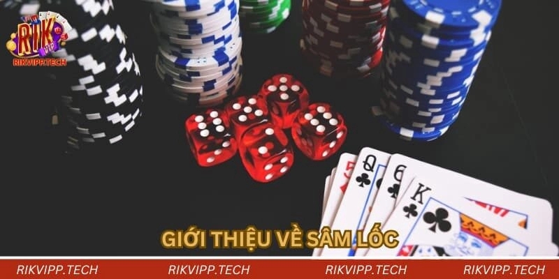 Giới thiệu về sâm lốc Giới thiệu về sâm lốc