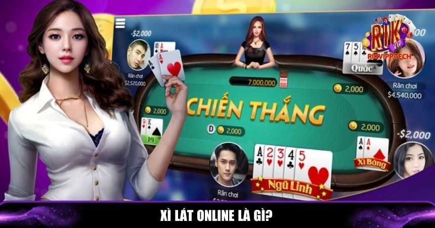 Xì lát online là phiên bản hiện đại của trò chơi bài xì lát trên Rikvip
